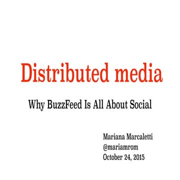 Distributed media by mariana marcaletti 