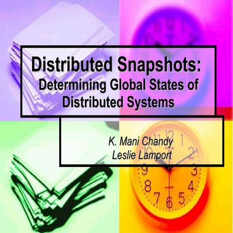 Distributed Snapshots | PPT