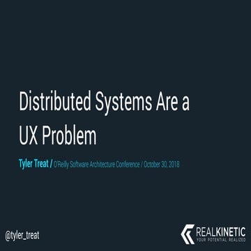 Distributed Systems Are a UX Problem | PPT