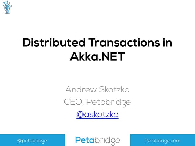 Distributed Transactions in Akka.NET
