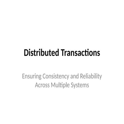 Distributed_Transactions_Presentation.pptx