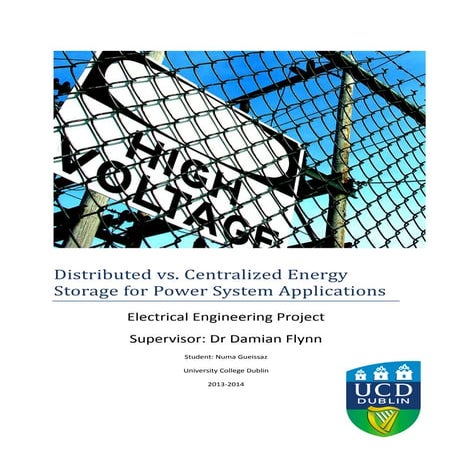 Distributed vs. centralized energy storage for power system applications