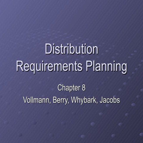 Distribution Requirements Planning from indiana.edu