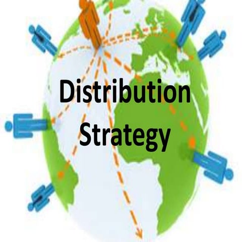 Distribution Strategy & Channels