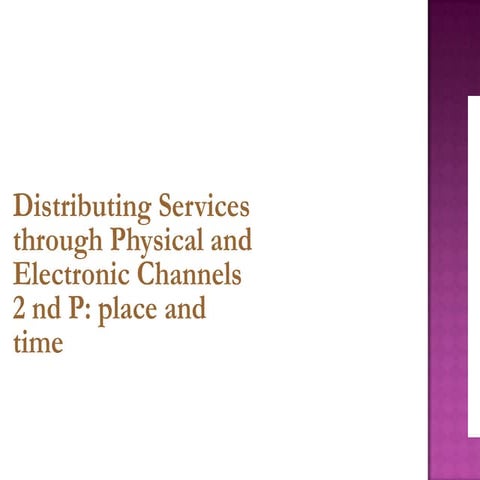 Distribution in services