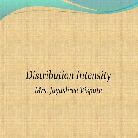 Distribution intensity final