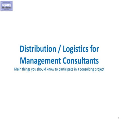 Distribution / Logistics for Management Consultants