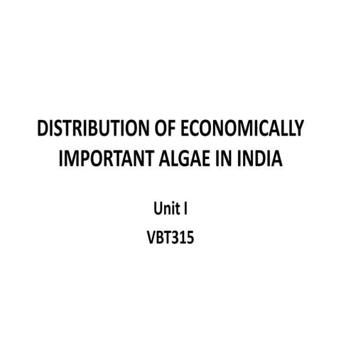 Distribution of Economically Important Algae in India