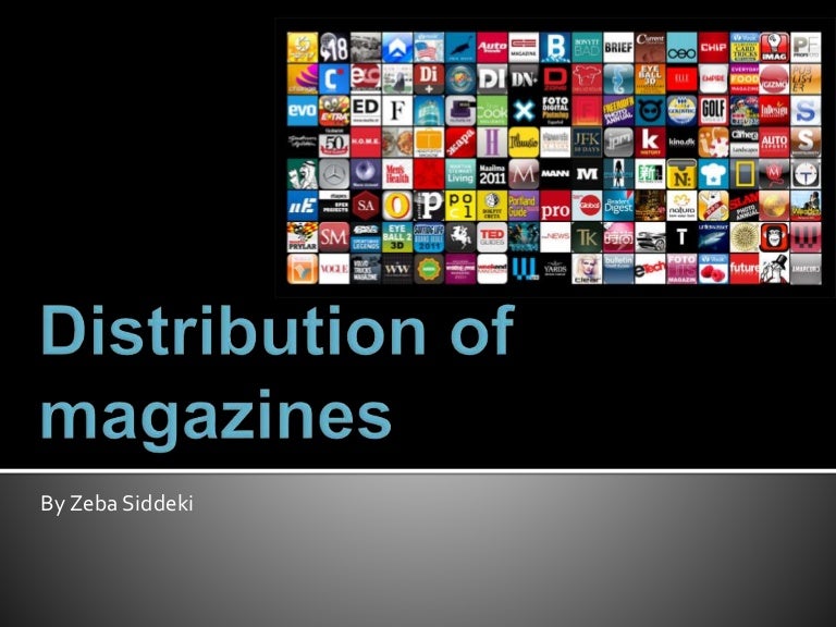 Distribution of magazines