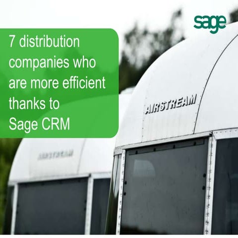 Sage CRM Distribution Company Success Stories