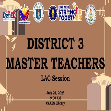 DISTRICT 3 LAC SESSION OF MASTER TEACHERS AND SCHOOL HEADS.pptx