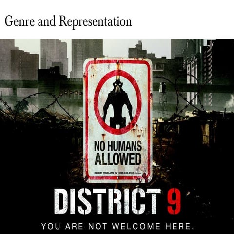 District 9, Genre and Representation v3