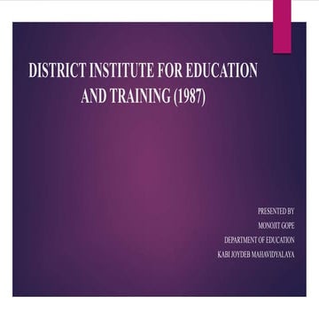 DISTRICT INSTITUTE FOR EDUCATION AND TRAINING (1987.pptx