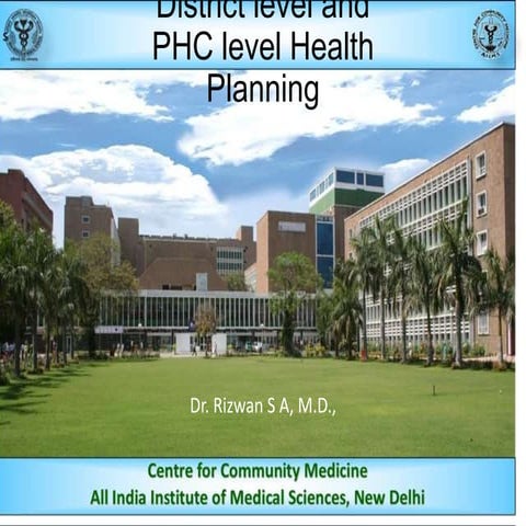 District and PHC level health planning