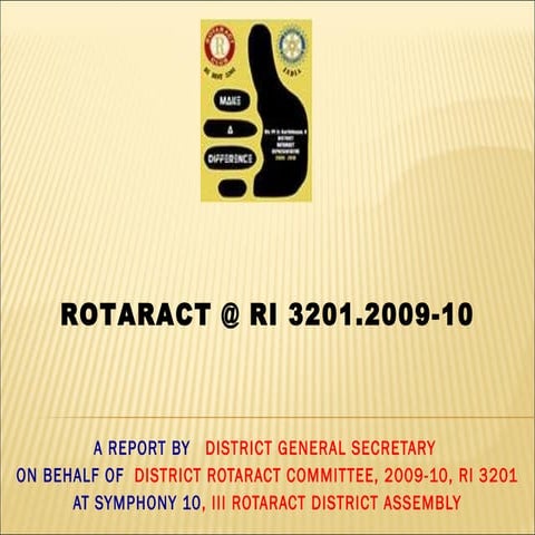 Rotaract District Report 2009 10