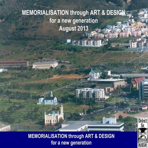 District SIX by Bonita Bennett - (Director - District 6 Museum) 