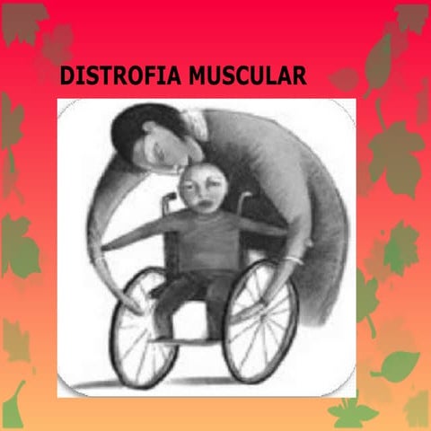 Distrofia muscular | PPTX