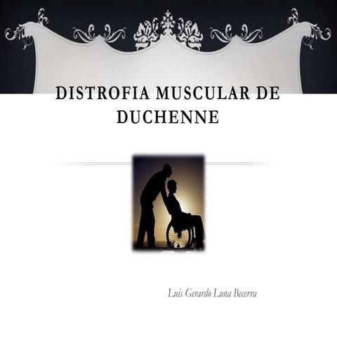 Distrofia Muscular de Duchenne | PPTX