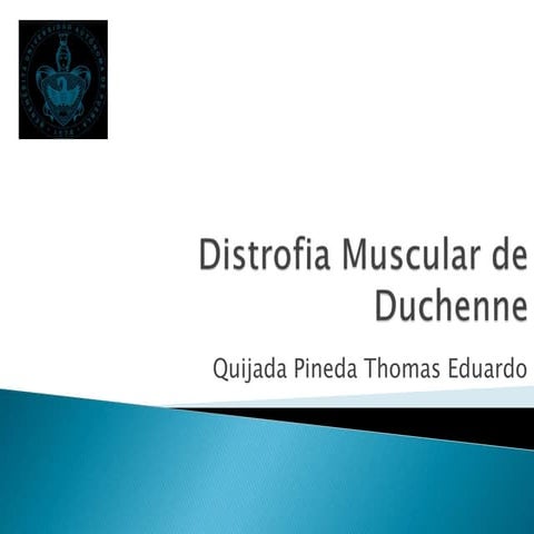 Distrofia muscular de duchenne | PPTX