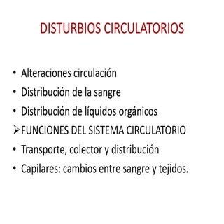 Disturbios circulatorios