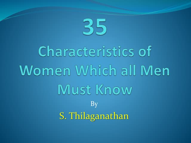 35 Characteristics of Women Which all Men Must Know