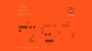 Design in Tech Report 2017