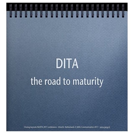 DITA : the road to maturity