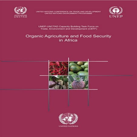 Organic Agriculture and Food Security in Africa 