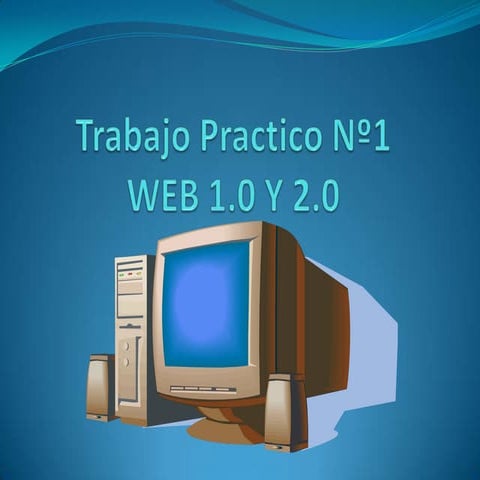 Diferencias entre Web 1.0 y Web 2.0