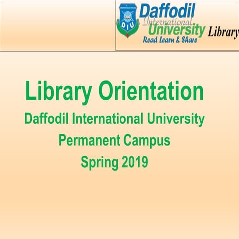 Daffodil International University Permanent Campus Library Orientation