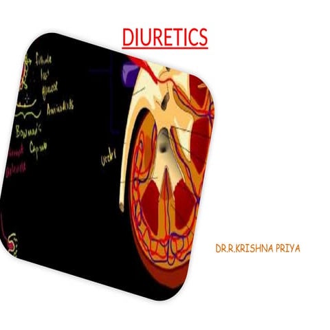 DIURETICS 15-09-23.pptx diuretics classification, mechanism of action, uses a...