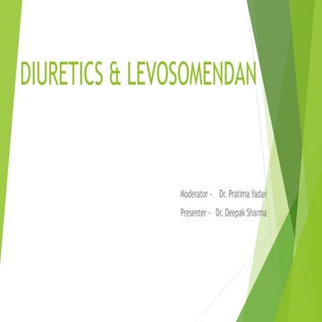 DIURETICS & LEVOSOMENDAN............pptx