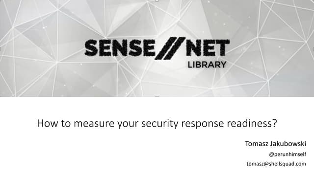 How to measure your security response readiness?