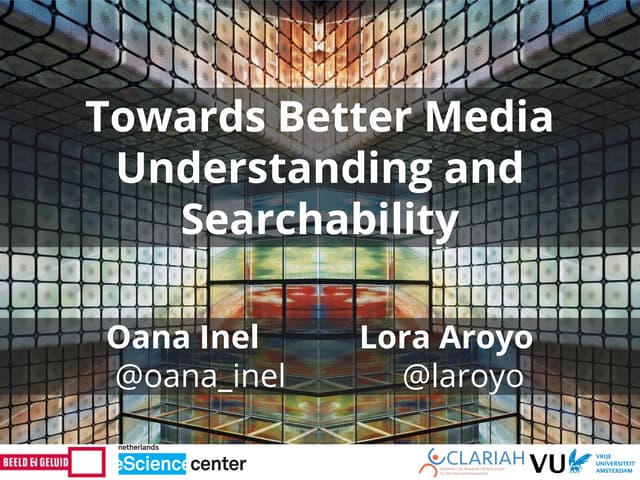 Towards Better Media Understanding ...