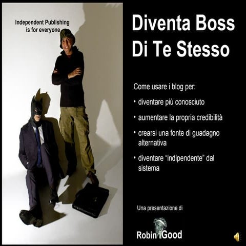 Diventa Boss Di Te Stesso