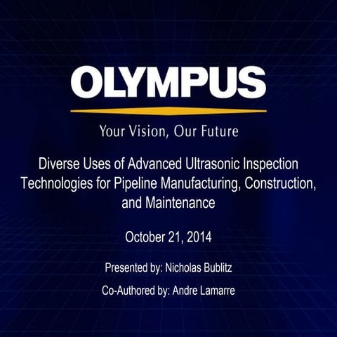 Diverse Uses of Advanced Ultrasonic Inspection Technologies for Pipeline 