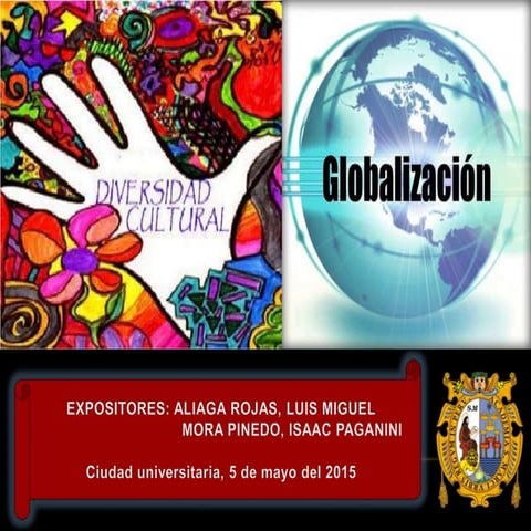 Diversidad cultural y globalización