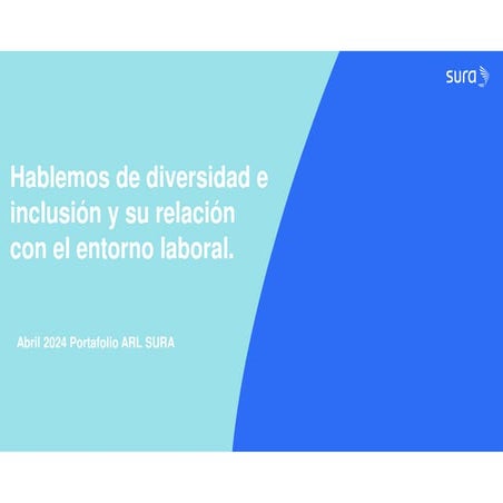 Programa Diversidad e Inclusión y su relacion con el entorno laboral | PDF