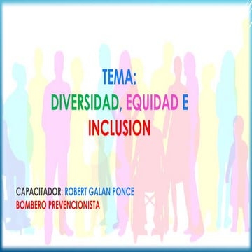 DIVERSIDAD EQUIDAD E INCLUSION EN EL MUNDO | PPTX