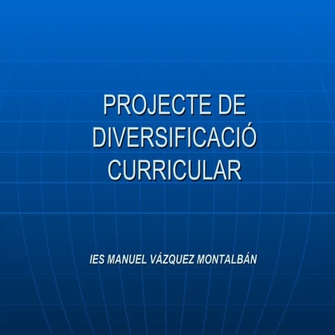 Diversificació Curricular Presentació