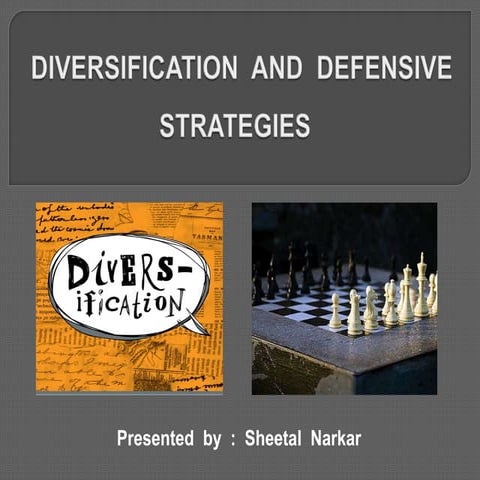 Diversification and Defensive Strategies