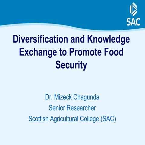 Dr Mizeck Chagunda:Diversification and Knowledge Exchange