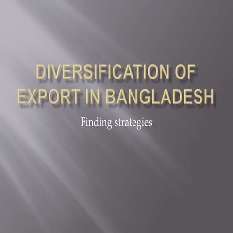 Diversification of export in Bangladesh