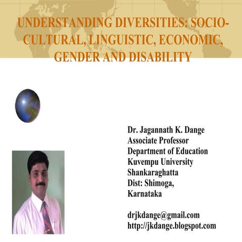 Understanding Diversities