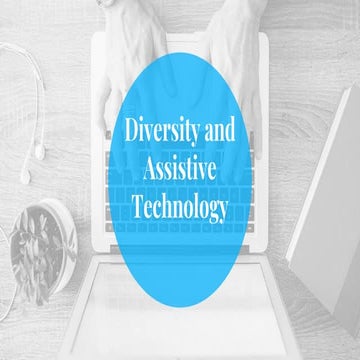 Diversity and assistive technology