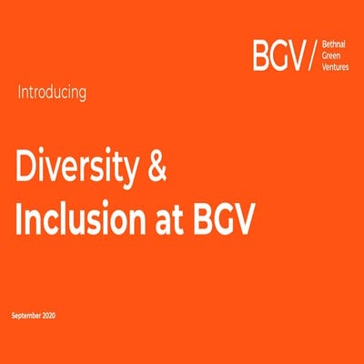 Diversity and inclusion at Bethnal Green Ventures