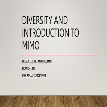 Diversity and Introduction to MIMO-1.pptx