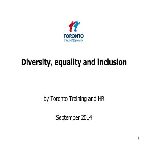 Diversity, equality and inclusion September 2014