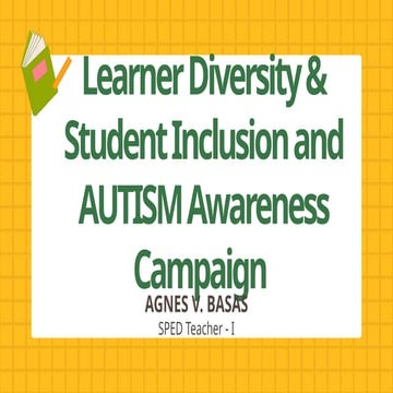Diversity Inclusive.pptxLearners Diversity & Student Inclusion and Autism Awa...
