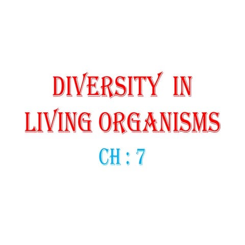 Diversity  in living organisms